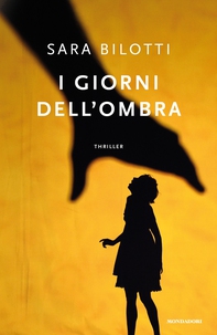 I giorni dell'ombra - Librerie.coop
