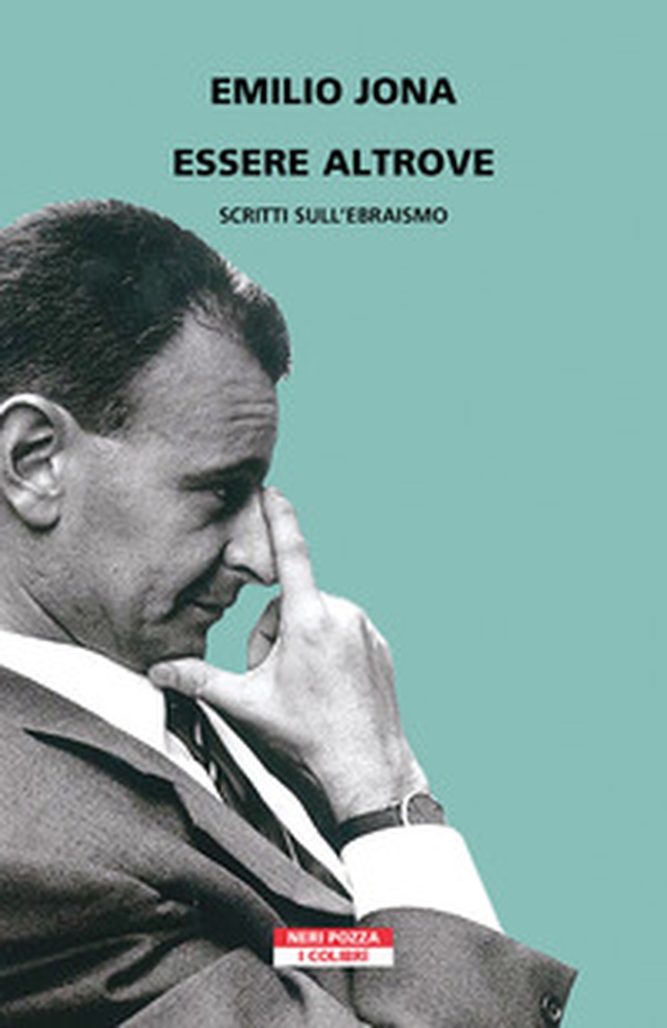 Essere altrove. Saggi sull'ebraismo - Librerie.coop Essere altrove. Saggi sull'ebraismo - Librerie.coop
