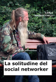 La solitudine del social networker - Librerie.coop