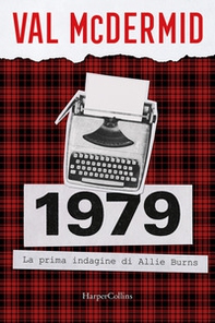 1979. La prima indagine di Allie Burns - Librerie.coop