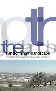 Transforming the landscape - Librerie.coop Transforming the landscape - Librerie.coop
