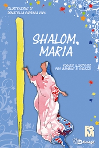 Shalom Maria - Librerie.coop Shalom Maria - Librerie.coop