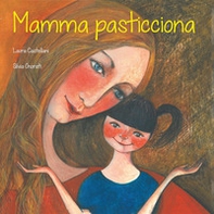 Mamma pasticciona - Librerie.coop