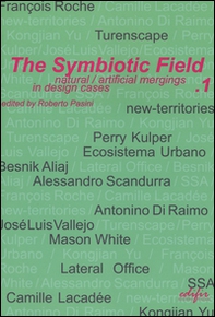 The symbiotic field - Vol. 1 - Librerie.coop The symbiotic field - Vol. 1 - Librerie.coop