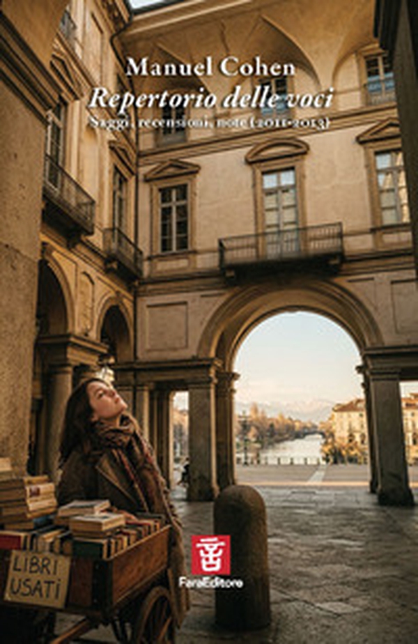 Repertorio delle voci. Saggi, recensioni, note (2011-2013) - Librerie.coop