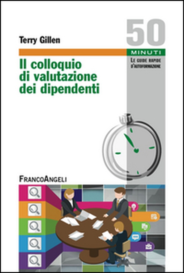 Il colloquio di valutazione dei dipendenti - Librerie.coop Il colloquio di valutazione dei dipendenti - Librerie.coop