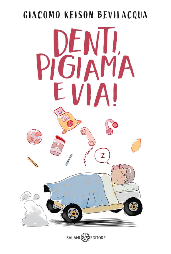 Denti, pigiama e via! - Librerie.coop Denti, pigiama e via! - Librerie.coop