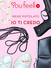Io ti credo (Youfeel) - Librerie.coop