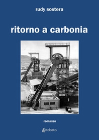 Ritorno a Carbonia - Librerie.coop
