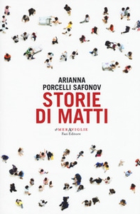 Storie di matti - Librerie.coop