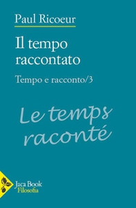 Tempo e racconto - Vol. 3 - Librerie.coop Tempo e racconto - Vol. 3 - Librerie.coop