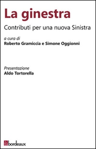 La ginestra. Contributi per una nuova Sinistra - Librerie.coop La ginestra. Contributi per una nuova Sinistra - Librerie.coop