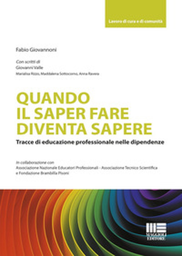 Quando il saper fare diventa sapere - Librerie.coop Quando il saper fare diventa sapere - Librerie.coop