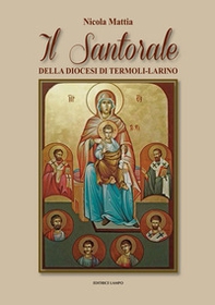 Il santorale della diocesi di Termoli-Larino - Librerie.coop
