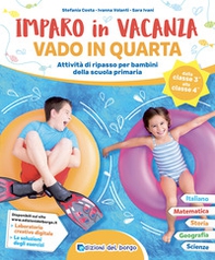 Imparo in vacanza. Vado in quarta - Librerie.coop