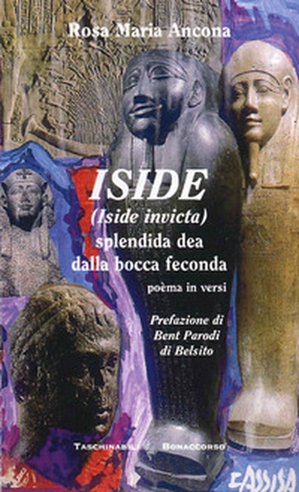 Iside (Iside Invicta) splendida dea dalla bocca feconda - Librerie.coop Iside (Iside Invicta) splendida dea dalla bocca feconda - Librerie.coop