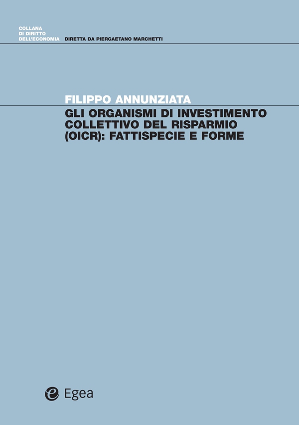 Gli organismi di investimento collettivo del risparmio (OICR) - Librerie.coop Gli organismi di investimento collettivo del risparmio (OICR) - Librerie.coop