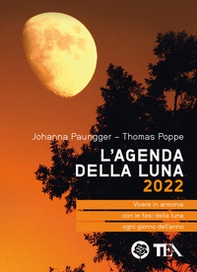 L'agenda della luna 2022 - Librerie.coop L'agenda della luna 2022 - Librerie.coop