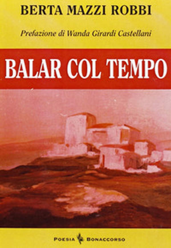 Balar col tempo - Librerie.coop Balar col tempo - Librerie.coop