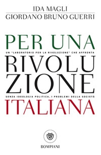 Per una rivoluzione italiana - Librerie.coop Per una rivoluzione italiana - Librerie.coop