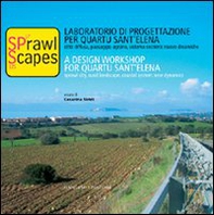 Sprawl scapes. Laboratorio di progettazione per Quartu Sant'Elena. Città diffusa, paesaggio agrario, sistema costiero: nuove dinamiche. Ediz. italiana e inglese - Librerie.coop Sprawl scapes. Laboratorio di progettazione per Quartu Sant'Elena. Città diffusa, paesaggio agrario, sistema costiero: nuove dinamiche. Ediz. italiana e inglese - Librerie.coop