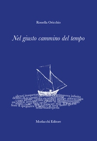 Nel giusto cammino del tempo - Librerie.coop