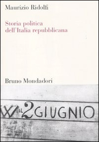 Storia politica dell'Italia repubblicana - Librerie.coop