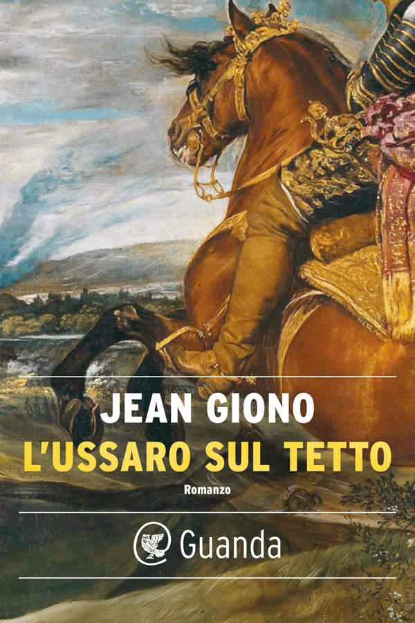 L'ussaro sul tetto - Librerie.coop L'ussaro sul tetto - Librerie.coop