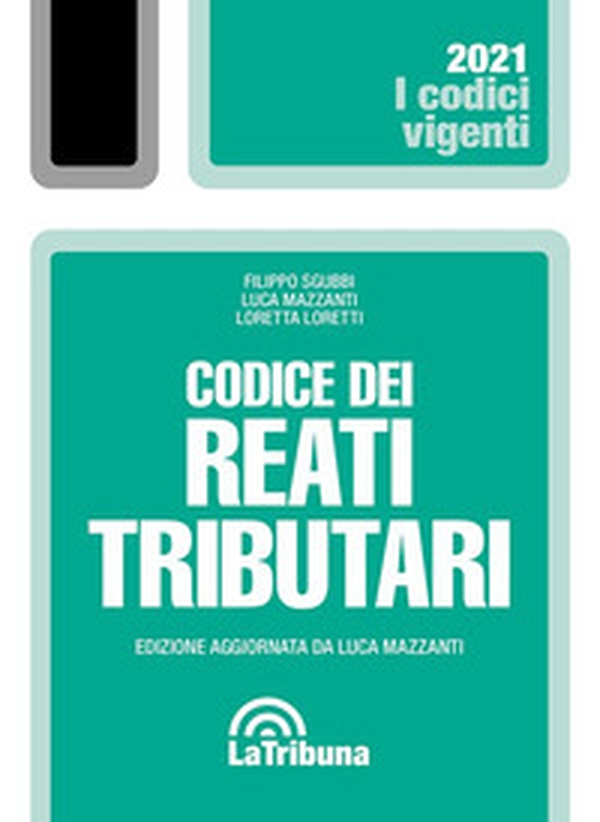 Codice dei reati tributari - Librerie.coop Codice dei reati tributari - Librerie.coop