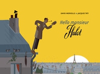 Hello Monsieur Hulot - Librerie.coop