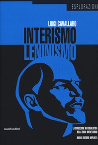 Interismo-leninismo. La concezione materialistica della zona: breve corso - Librerie.coop Interismo-leninismo. La concezione materialistica della zona: breve corso - Librerie.coop