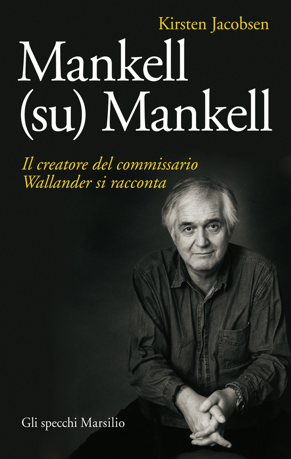 Mankell (su) Mankell - Librerie.coop Mankell (su) Mankell - Librerie.coop