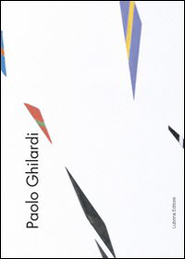 Paolo Ghilardi. Ambiente - Librerie.coop Paolo Ghilardi. Ambiente - Librerie.coop
