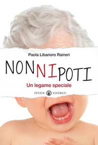 NonNipoti. Un legame speciale - Librerie.coop