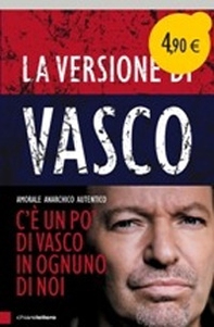 La versione di Vasco - Librerie.coop La versione di Vasco - Librerie.coop