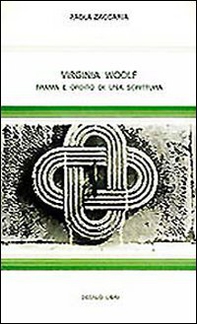 Virginia Woolf. Trama e ordito di una scrittura - Librerie.coop