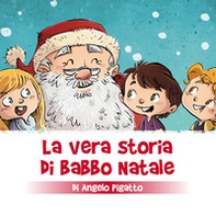 La vera storia di Babbo Natale - Librerie.coop
