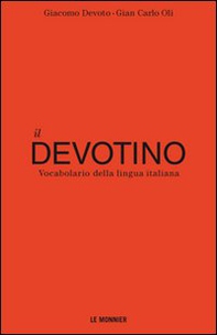 Il Devotino. Vocabolario della lingua italiana - Librerie.coop