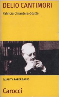 Delio Cantimori. Un intellettuale del Novecento - Librerie.coop