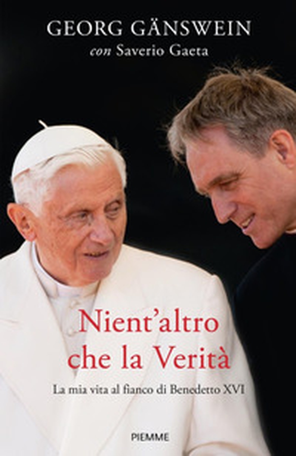 Nient'altro che la verità. La mia vita al fianco di Benedetto XVI - Librerie.coop Nient'altro che la verità. La mia vita al fianco di Benedetto XVI - Librerie.coop