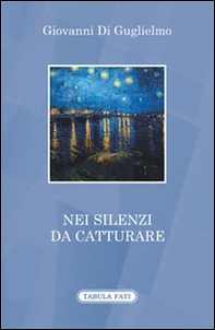Nei silenzi da catturare - Librerie.coop Nei silenzi da catturare - Librerie.coop