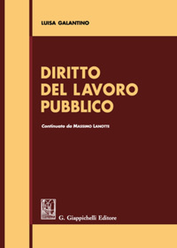Diritto del lavoro pubblico - Librerie.coop Diritto del lavoro pubblico - Librerie.coop