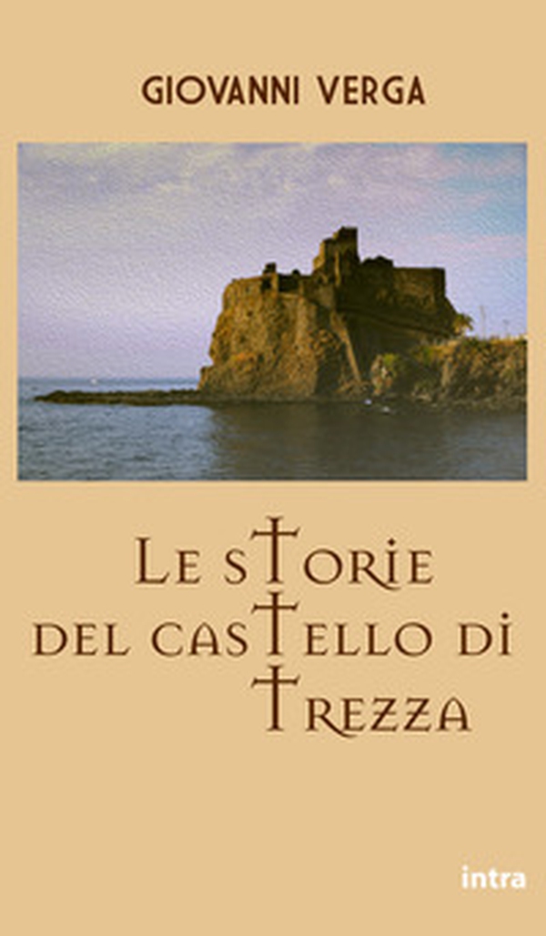 Le storie del castello di Trezza - Librerie.coop Le storie del castello di Trezza - Librerie.coop