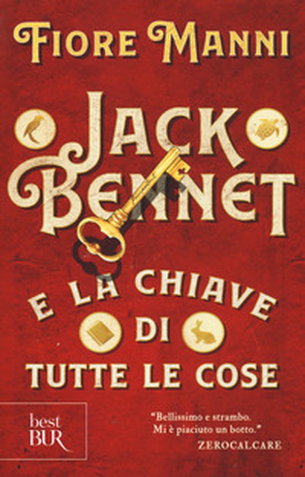 Jack Bennet e la chiave di tutte le cose - Librerie.coop Jack Bennet e la chiave di tutte le cose - Librerie.coop