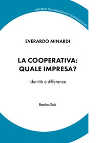 La cooperativa: quale impresa? Identità e differenze - Librerie.coop