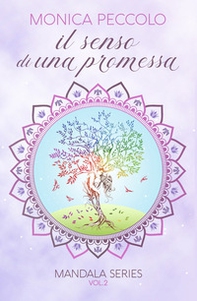 Il senso di una promessa - Librerie.coop Il senso di una promessa - Librerie.coop