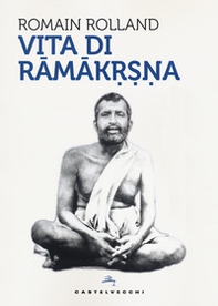 Vita di Ramakrsna - Librerie.coop Vita di Ramakrsna - Librerie.coop