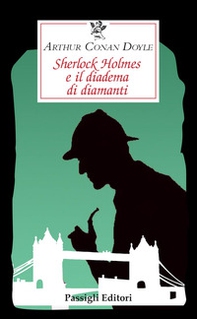 Sherlock Holmes e il diadema di diamanti - Librerie.coop Sherlock Holmes e il diadema di diamanti - Librerie.coop