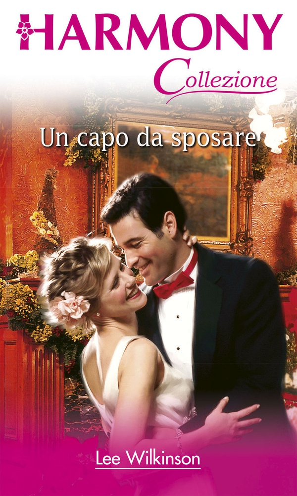 Un capo da sposare - Librerie.coop Un capo da sposare - Librerie.coop