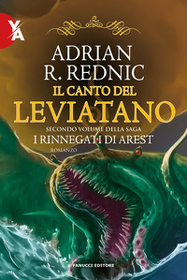 Il canto del leviatano. I rinnegati di Arest - Vol. 2 - Librerie.coop Il canto del leviatano. I rinnegati di Arest - Vol. 2 - Librerie.coop